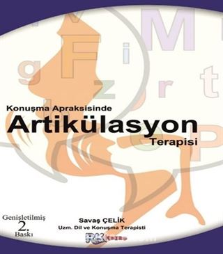 Konuşma Apraksisinde Artikülasyon Terapisi