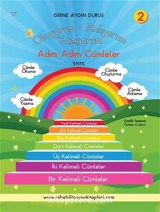 Okuyorum Anlıyorum Yazıyorum 5n1k Adım Adım Cümleler 2