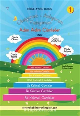 Okuyorum Anlıyorum Yazıyorum 5n1k Adım Adım Cümleler 1