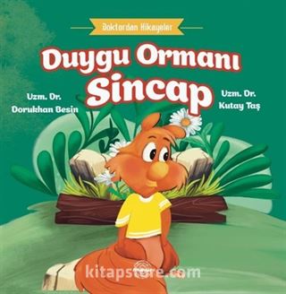Duygu Ormanı Sincap / Doktordan Hikayeler