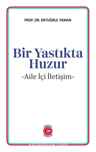 Bir Yastıkta Huzur