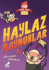 Sıra Dışı Doğa Parkı / Haylaz Maymunlar