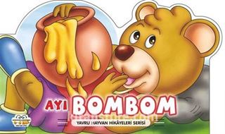 Ayı Bombom - Yavru Hayvan Hikayeleri Serisi