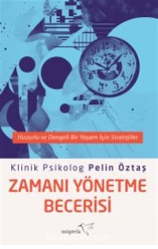 Zamanı Yönetme Becerisi