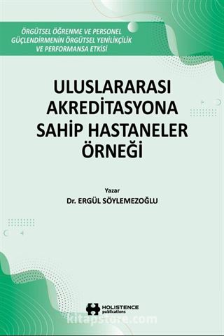 Uluslararası Akreditasyona Sahip Hastaneler Örneği