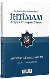 İhtimam Arapça Konuşma Sanatı 2 / Medrese İçi Konuşmalar