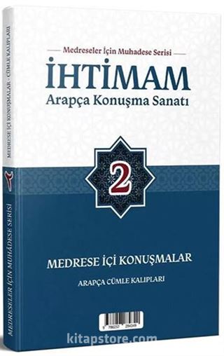 İhtimam Arapça Konuşma Sanatı 2 / Medrese İçi Konuşmalar