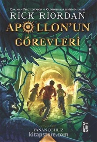 Apollon'un Görevleri 3 / Yanan Dehliz