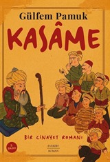 Kasame / Bir Cinayet Romanı