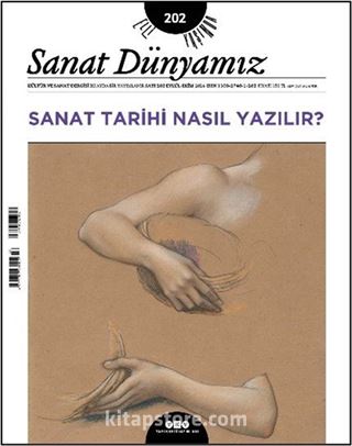 Sanat Dünyamız 202 / Eylül - Ekim 2024