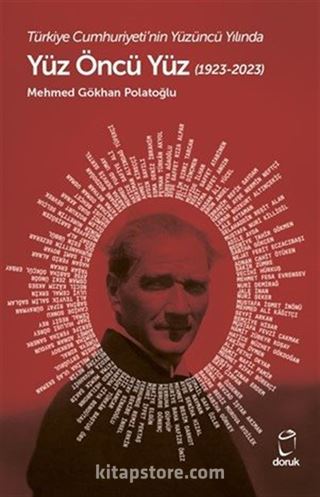 Türkiye Cumhuriyeti'nin Yüzüncü Yılında Kalkınma Yolunda Yüz Öncü Yüz (1923-2023)