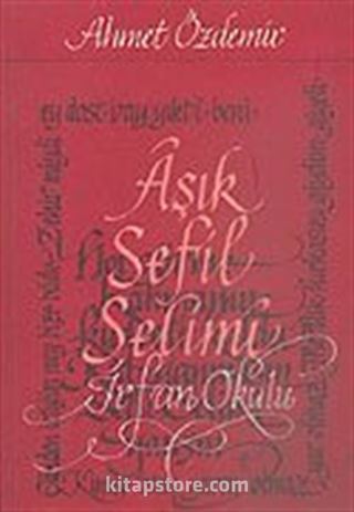 Aşık Sefil Selimi