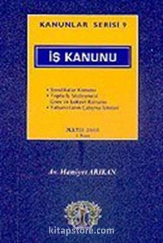Kanunlar Serisi 9 / İş Kanunu