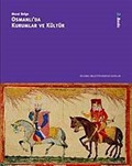 Osmanlı'da Kurumlar ve Kültür