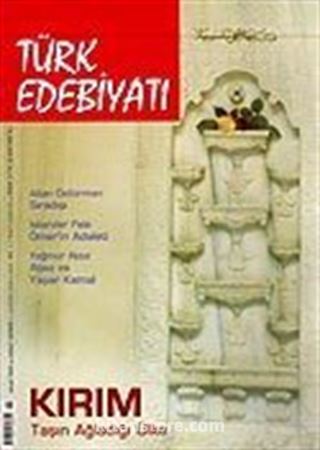Sayı: 380/Haziran 2005/Türk Edebiyatı/Aylık Fikir ve Sanat Dergisi