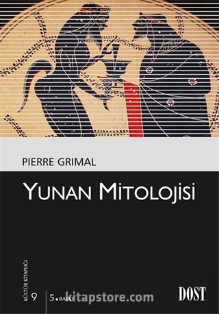 Yunan Mitolojisi (Kültür Kitaplığı 9)