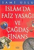 İslam'da Faiz Yasağı ve Çağdaş Finans