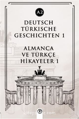Deutsch Türkische Geschichten 1 (a2)