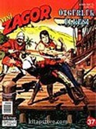 Zagor Yeni 37: Özgürlük Ülkesi