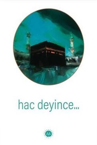 Hac Deyince