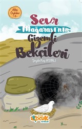 Sevr Mağarası'nın Gizemli Bekçileri / Altın Öyküler 4