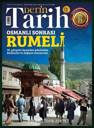 Derin Tarih Özel Sayı: 29 Osmanlı Sonrası Rumeli