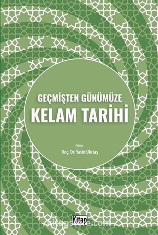 Geçmişten Günümüze Kelam Tarihi