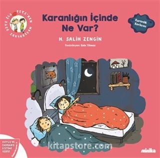 Çıtı ile Pıtı'nın Maceraları: Karanlığın İçinde Ne Var?