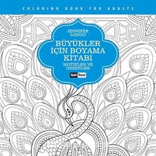 Büyükler İçin Boyama Kitabı - Motifler ve Desenler