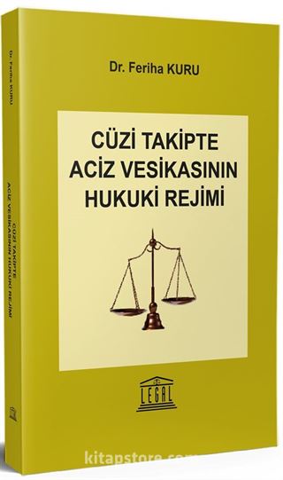 Cüzi Takipte Aciz Vesikasının Hukuki Rejimi