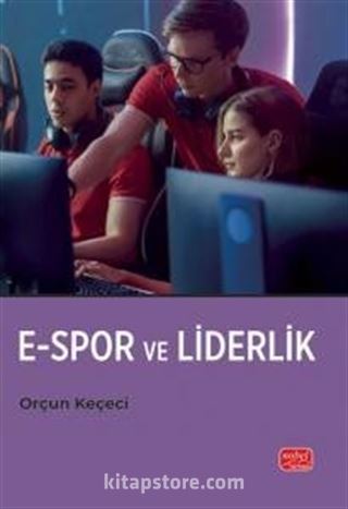 E-Spor ve Liderlik