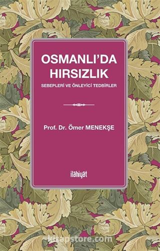 Osmanlı'da Hırsızlık