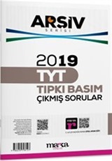 2019 TYT Arşiv Serisi Tıpkı Basım Çıkmış Sorular Tamamı Video Çözümlü