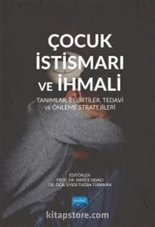 Çocuk İstismarı ve İhtimali