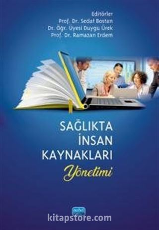 Sağlıkta İnsan Kaynakları Yönetimi