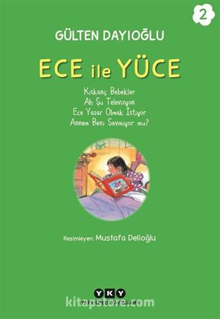 Ece ile Yüce 2
