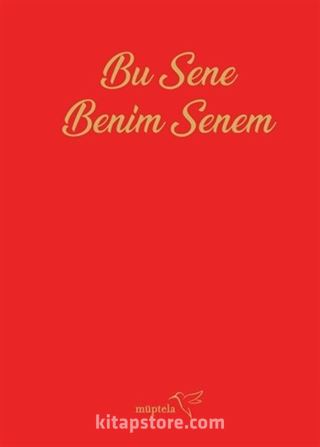 Bu Sene Benim Senem Ajandası