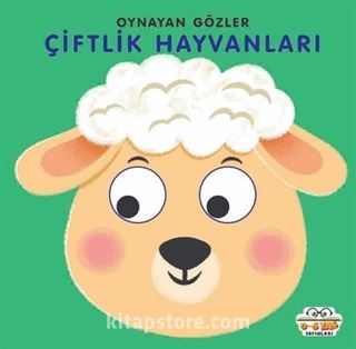 Çiftlik Hayvanları - Oynayan Gözler