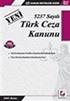 Yeni 5237 Sayılı Türk Ceza Kanunu 2005