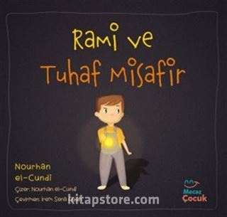 Rami ve Tuhaf Misafi