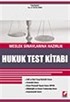 Meslek Sınavlarına Hazırlık Hukuk Test Kitabı