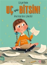 Uç ve Bitsin - Ayda'nın Okul Günlüğü