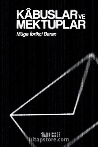 Kabuslar ve Mektuplar