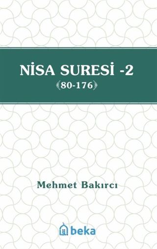 Nisa Suresi Tefsiri 2 (80-176)