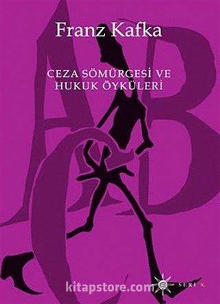 Ceza Sömürgesi ve Hukuk Öyküleri