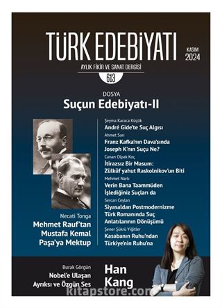 Türk Edebiyatı Aylık Fikir ve Sanat Dergisi Sayı: 613 Kasım 2024