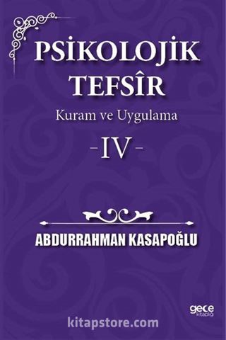 Psikolojik Tefsîr Kuram ve Uygulama 4