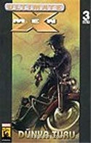 Ultimate X-Men Süper Cilt Sayı 3/Dünya Turu