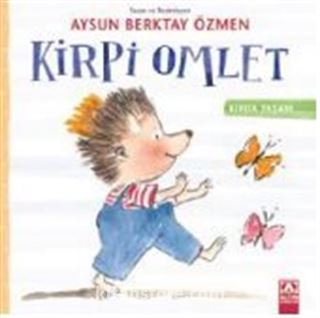 Kirli Omlet / Kırda Yaşam Serisi