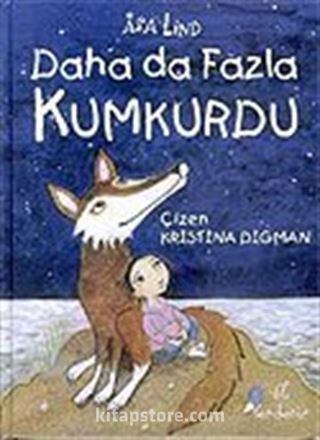 Daha da Fazla Kumkurdu